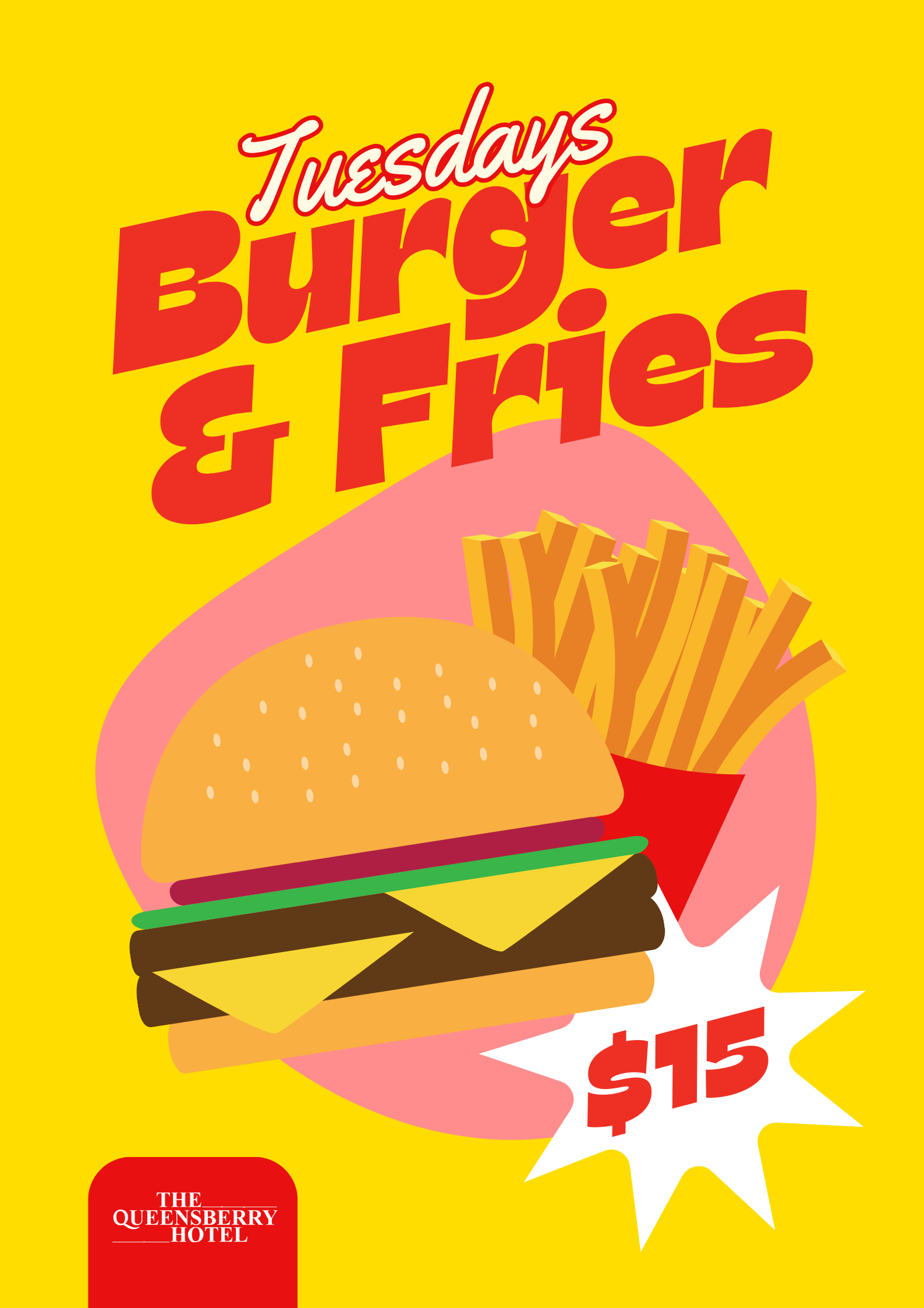 Tuesday Special | $15 Burger And Fries